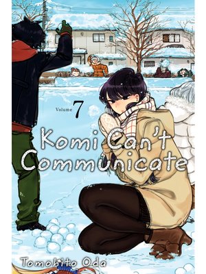 cover image of Komi Can't Communicate, Volume 7